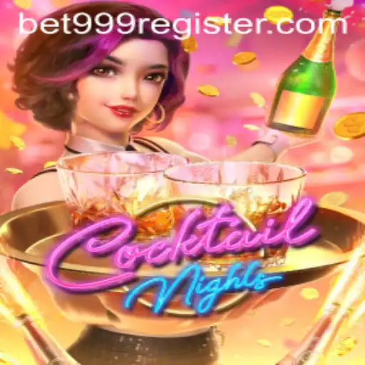 CocktailNights: Exploring the World of Bet 999