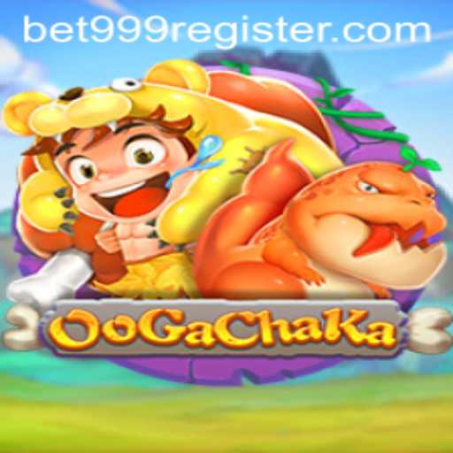 Dive into the Excitement of OoGaChaKa: The Ultimate Gaming Experience with Bet 999