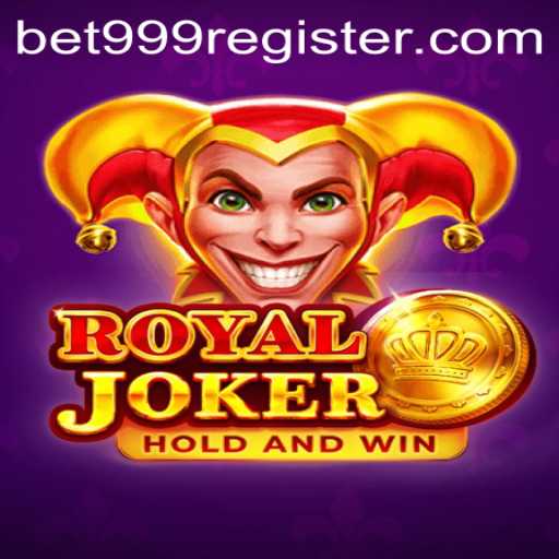 RoyalJoker: A Comprehensive Guide to Mastering Bet 999